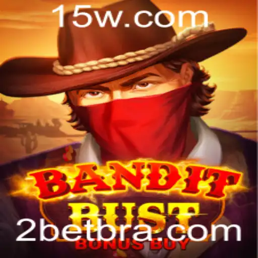 Explorando o Fascinante Mundo de 'BanditBustBonusBuy'