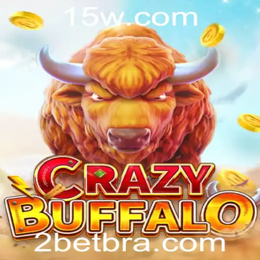 Descubra o Fenômeno do Jogo CRAZYBUFFALO e a Estratégia 2bet